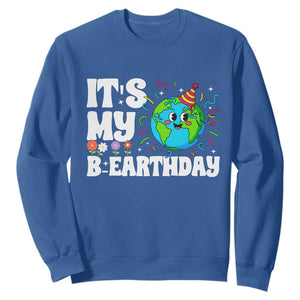 Earth Day Birthday Sweatshirt April 22 Nature Lover Eco Birthday Party Gift TS14 Royal Blue Print Your Wear