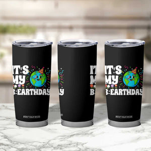Earth Day Birthday Tumbler Cup April 22 Nature Lover Eco Birthday Party Gift TS14 Print Your Wear