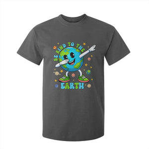 Be Kind To The Earth T Shirt For Kid Cute Environmental Awareness Earth Day TS14 Dark Heather Print Your Wear