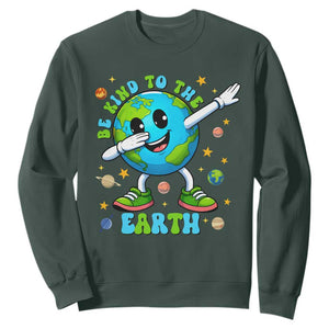 Be Kind To The Earth Sweatshirt Cute Environmental Awareness Earth Day TS14 Dark Forest Green Print Your Wear