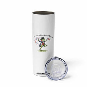 250th Anniversary USA Skinny Tumbler Funny Patriotic Frog USA Independence Day TS14 Print Your Wear