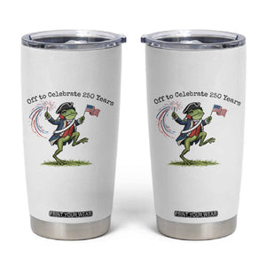 250th Anniversary USA Tumbler Cup Funny Patriotic Frog USA Independence Day TS14 White Print Your Wear