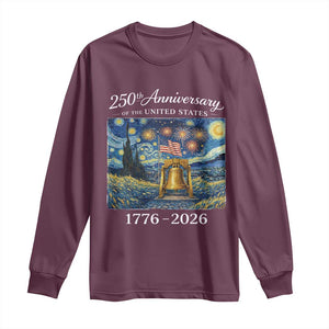 USA 250th Anniversary Long Sleeve Shirt Liberty Bell 17762026 Patriotic American Flag Starry Night TS14 Maroon Print Your Wear