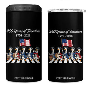 250 Years Of Freedom 4 in 1 Can Cooler Tumbler Silly Goose Patriotic 4th of July TS14 One Size: 16 oz Black Print Your Wear