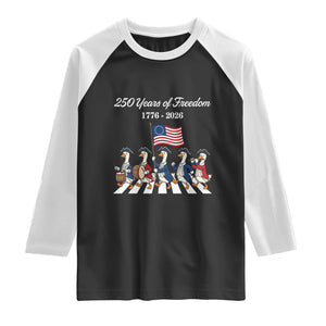 250 Years Of Freedom Raglan Shirt Silly Goose Patriotic 4th of July TS14 Black White Print Your Wear