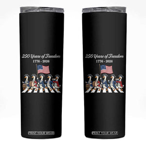 250 Years Of Freedom Skinny Tumbler Silly Goose Patriotic 4th of July TS14 Black Print Your Wear