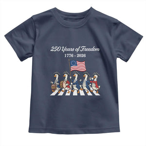 250 Years Of Freedom Toddler T Shirt Silly Goose Patriotic 4th of July TS14 Navy Print Your Wear