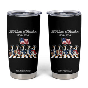 250 Years Of Freedom Tumbler Cup Silly Goose Patriotic 4th of July TS14 Black Print Your Wear