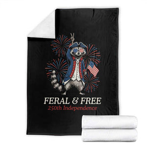 Feral and Free Funny Raccoon 4th of July Throw Blanket USA 250 Years Freedom Independence Anniversary Gift TS14 Black Print Your Wear