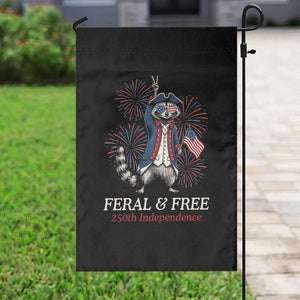 Feral and Free Funny Raccoon 4th of July Garden Flag USA 250 Years Freedom Independence Anniversary Gift TS14 Print Your Wear