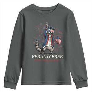 Feral and Free Funny Raccoon 4th of July Youth Sweatshirt USA 250 Years Freedom Independence Anniversary Gift TS14 Dark Heather Print Your Wear