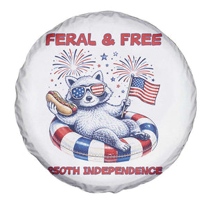 Feral and Free Funny Raccoon 4th of July Spare Tire Cover 250 Years Of Freedom TS14 Print Your Wear