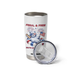 Feral and Free Funny Raccoon 4th of July Tumbler Cup 250 Years Of Freedom TS14 Print Your Wear