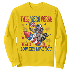 Y'all were Feral But I Low Key Love You Sweatshirt Raccoon Cute Teacher 4th of July TS14 Daisy Print Your Wear