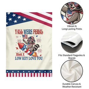 Y'all were Feral But I Low Key Love You Patriotic Garden Flag Raccoon Cute Teacher 4th of July TS14 Print Your Wear