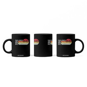 Dad Jokes are How Eye Roll Coffee Mug Funny Father's Day Gift