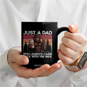 Just a Dad Who Always Came Back with The Milk Coffee Mug Funny Father's Day Gift TS14 Print Your Wear