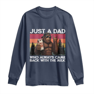 Just a Dad Who Always Came Back with The Milk Long Sleeve Shirt Funny Father's Day Gift