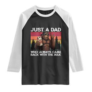 Just a Dad Who Always Came Back with The Milk Raglan Shirt Funny Father's Day Gift TS14 Black White Print Your Wear