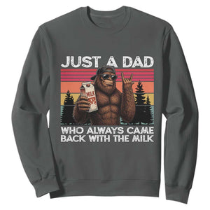 Just a Dad Who Always Came Back with The Milk Sweatshirt Funny Father's Day Gift