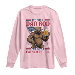 It's Not A Dad BOD It's A Father Figure Long Sleeve Shirt Dad Bear Drinking Beer 4th of July