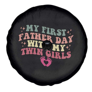 My First Fathers Day With Twin Girls Spare Tire Cover Funny New Dad Gift