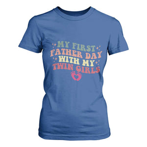 My First Fathers Day With Twin Girls T Shirt For Women Funny New Dad Gift