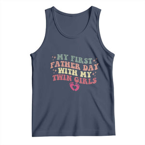 My First Fathers Day With Twin Girls Tank Top Funny New Dad Gift TS14 Navy Print Your Wear