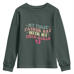 My First Fathers Day With Twin Girls Youth Sweatshirt Funny New Dad Gift