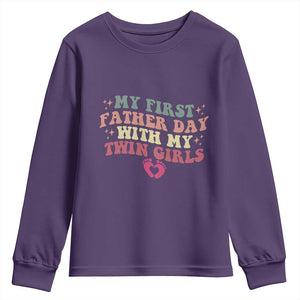 My First Fathers Day With Twin Girls Youth Sweatshirt Funny New Dad Gift