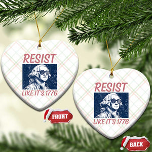 Resist Like its 1776 Ceramic Ornament America 4th of July 250 Years Freedom