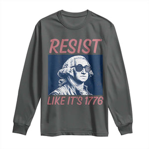 Resist Like its 1776 Long Sleeve Shirt America 4th of July 250 Years Freedom