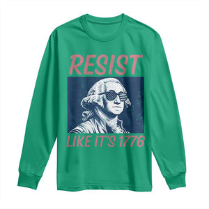 Resist Like its 1776 Long Sleeve Shirt America 4th of July 250 Years Freedom