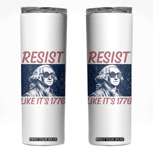 Resist Like its 1776 Skinny Tumbler America 4th of July 250 Years Freedom