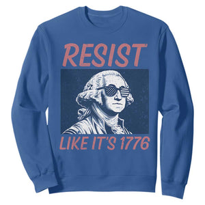 Resist Like its 1776 Sweatshirt America 4th of July 250 Years Freedom