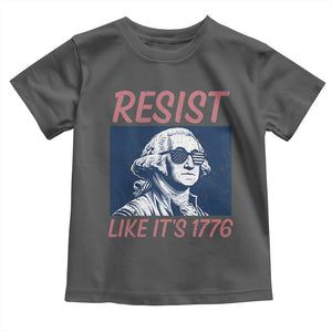 Resist Like its 1776 Toddler T Shirt America 4th of July 250 Years Freedom