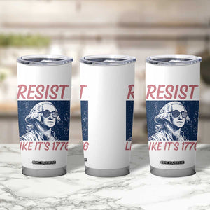 Resist Like its 1776 Tumbler Cup America 4th of July 250 Years Freedom