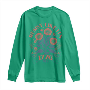 Resist Like its 1776 Long Sleeve Shirt Vintage Boho Floral Subtle 250th Anniversary