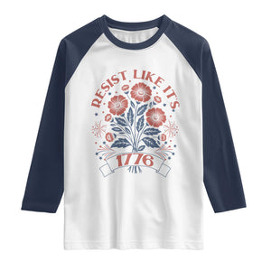 Resist Like its 1776 Raglan Shirt Vintage Boho Floral Subtle 250th Anniversary