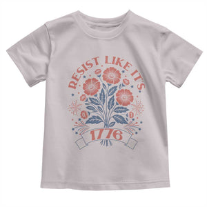 Resist Like its 1776 Toddler T Shirt Vintage Boho Floral Subtle 250th Anniversary