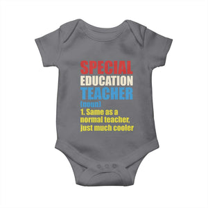 Special Education Teacher Definition Baby Onesie Funny Back to School TS14 Charcoal Print Your Wear
