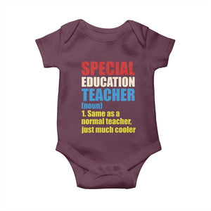 Special Education Teacher Definition Baby Onesie Funny Back to School TS14 Maroon Print Your Wear