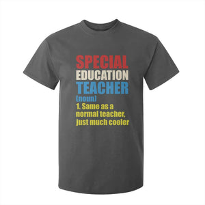 Special Education Teacher Definition T Shirt For Kid Funny Back to School TS14 Dark Heather Print Your Wear
