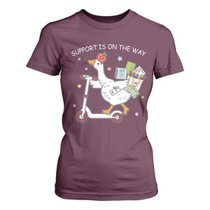 Special Education SPED Teacher Goose Scooter T Shirt For Women Support Is On The Way TS14 Maroon Print Your Wear