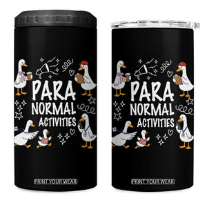Silly Goose Para Normal Activities 4 in 1 Can Cooler Tumbler Funny SPED Teachers Aide Para Normal Activities TS14 One Size: 16 oz Black Print Your Wear