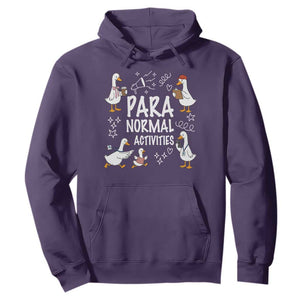 Silly Goose Para Normal Activities Hoodie Funny SPED Teachers Aide Para Normal Activities TS14 Purple Print Your Wear