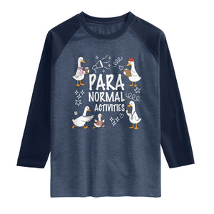 Silly Goose Para Normal Activities Raglan Shirt Funny SPED Teachers Aide Para Normal Activities TS14 Heather Denim Navy Print Your Wear