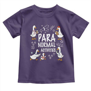 Silly Goose Para Normal Activities Toddler T Shirt Funny SPED Teachers Aide Para Normal Activities TS14 Purple Print Your Wear