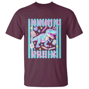 Funny Dinosaur First Day of School Pre-k Kindergarten T Shirt I'm Ready To Pre K