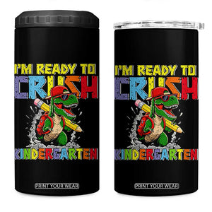 I'm Ready to Crush Pre-K Back to School T-Rex Dinosaur 4 in 1 Can Cooler Tumbler